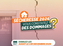 Sécheresse 2026 : Pensez à signaler les dommages sur votre habitation